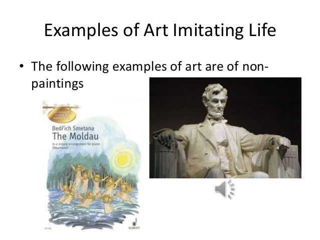 does art imitate life or does life imitate art